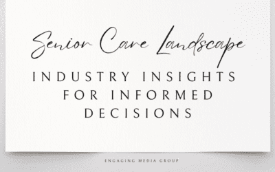 Senior Care Landscape: Industry Insights for Informed Decisions